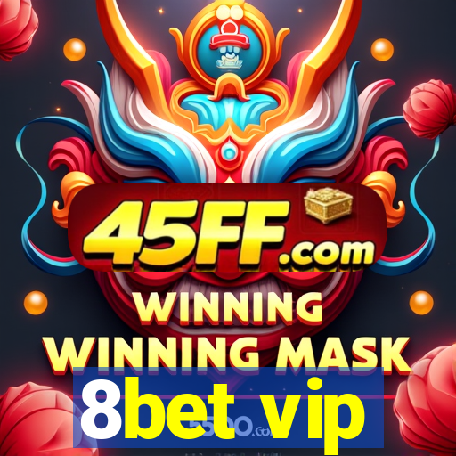 8bet vip